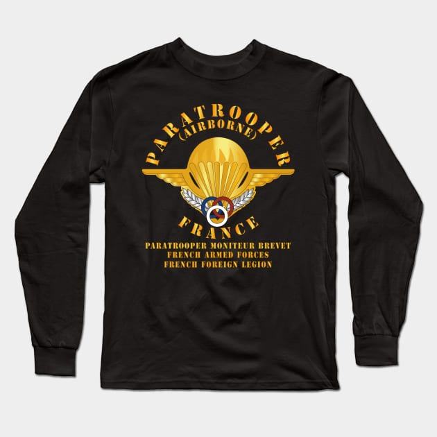 France - Airborne - Paratrooper Moniteur Brevet Long Sleeve T-Shirt by twix123844